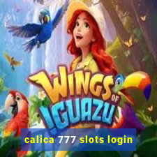 calica 777 slots login